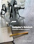 Navigator's Notebook: A Workbook fo