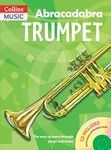 Abracadabra Trumpet (Pupil's Book + CD): The way to learn through songs and tunes (Abracadabra Brass)