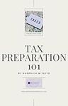 Tax Preparation 101