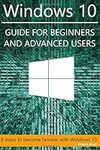 Windows 10 Guide for beginners and 