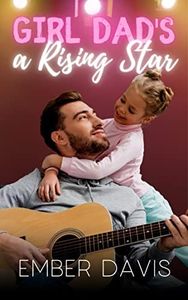 Girl Dad's a Rising Star