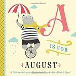 A is for August: A Personalized Alp