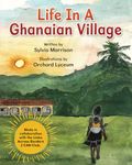 Life In A Ghanaian Village