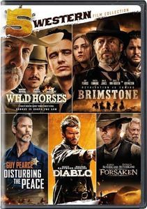 5 Western Film Collection (Wild Horses / Brimstone / Disturbing The Peace / Diablo / Forsaken)