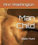 Man Child: Mate Hunt