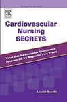 Cardiovascular Nursing Secrets