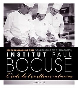 INSTITUT BOCUSE : À L'ÉCOLE DES CHEFS