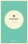 Wildsam Field Guides: Newport, Rhode Island (American Town)