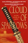 Cloud of Sparrows: A Novel