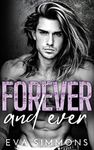 Forever and Ever: a Steamy Opposites Attract Rock Star Romance (Enemy Muse Book 2)