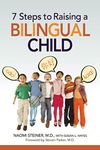 7 Steps to Raising a Bilingual Child