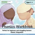 How To Teach My Ummah Phonics Workbook (Blue Cover): Practice letters and learn to read with Islamic values at the core, nurturing young learners' phonics skills.