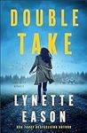 Double Take (Lake City Heroes Book 