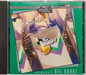 Perfect Big Bands CD: Best Bands and Orchestras of the 1930s & 40s Eras. The Original Vintage Music Recordings, Digitally Restored