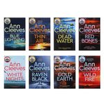 Ann Cleeves Shetland Series Collection 8 Books Set (Book 1-8) (Ann Cleeves Shetland Series Collection 8 Books Set (Book 1-8) (Blue Lightning, Raven Black, White Nights, Red Bones, Cold Earth, Thin Air, Dead Water, Too Good To Be True)