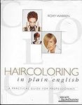 Haircoloring in Plain English: A Pr