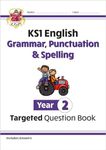 KS1 English Year 2 Grammar, Punctuation & Spelling Targeted Question Book (with Answers) (CGP Year 2 English)