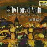 David Russell: Reflections of Spain - Spanish Favorites for Guitar