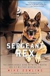 Sergeant Rex: The Unbreakable Bond 