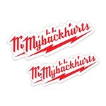 My Back Hurts Sticker - Funny Hardhat Stickers - For Car, Bumper, Hard Hat, Hemlet, Locker, Tool Box - Funny Mechanic Construction Sticker