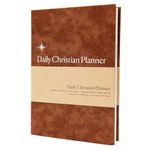 Daily Christian Planner & Goal Setter (Brown PU Leather Hardback) - Faith Planner & Daily Devotional, Goal Setting, Prayer Journal, Bible Journal, Christian Gifts For Men & Women