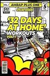 32 Days 'At Home Workouts' (AMRAP Plus One Training Programs)