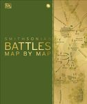 Battles Map by Map (DK History Map 