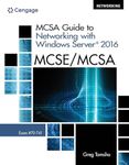 MCSA Guide to Networking with Windows Server 2016, Exam 70-741