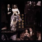 Duran Duran [The Wedding Album]