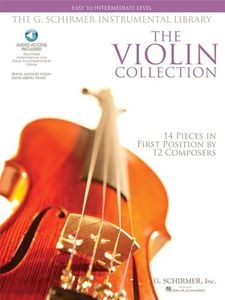 The Violin Collection: Easy To Intermediate Level (The G. Schirmer Instrumental Library)