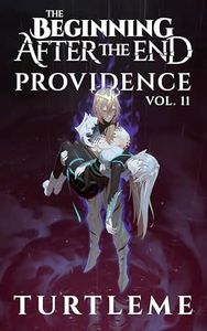 The Beginning After The End: Providence, Book 11 (English Edition)