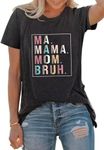 Mama Shirt Ma Mama Mom Bruh Letter Print Shirt Women Funny Mom Colorful T-Shirt Mother Gift Tee Summer Vacation Tee Top, Dark Grey1, X-Large