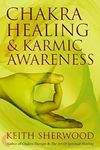 Chakra Healing & Karmic Awareness