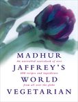 Madhur Jaffrey's World Vegetarian Cookbook