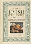 Our Irish Grannies' Recipes: Comfor