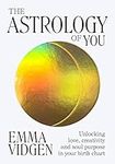 The Astrology of You: Unlocking Lov