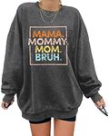 HEBBE Oversized Mama Sweatshirt for Women Mama Mommy Mom Bruh Sweatshirt Funny Mom Crewneck Pullover Top, Grey, Medium