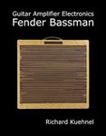 Guitar Amplifier Electronics: Fender Bassman