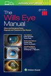 The Wills Eye Manual: Office and Em