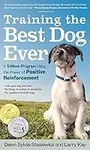 Training the Best Dog Ever: A 5-Wee