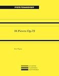 18 Pieces Op.72 For Piano
