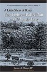 Little Short of Boats: The Fights at Ball's Bluff and Edward's Ferry, October 21-22, 1861 (The Discovering Civil War America Series)