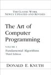 Art of Computer Programming, The: Volume 1: Fundamental Algorithms (ART OF COMPUTER PROGRAMMING VOLUME 1)