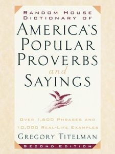 Random House Proverbs Dictionary