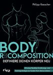 Body Recomposition - definiere deinen Körper neu