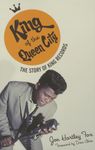 King of the Queen City: The Story of King Records