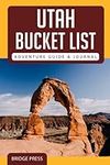 Utah Bucket List Adventure,2017 Gui