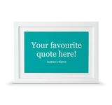 Custom quote print | 'Your text here' personalised gift (A4-30x21cm, Print & Standard Frame)