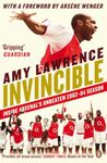 Invincible: Inside Arsenal's Unbeaten 2003-2004 Season