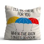 Giftcart I'll Be There For You Friendship Quote Cushion Gift for Best Friends | Best Home Decoration Gift for Girlfriend, Boyfriend or Best friends on Birthday or Friendship Day (12x12 Polyester Cushion)